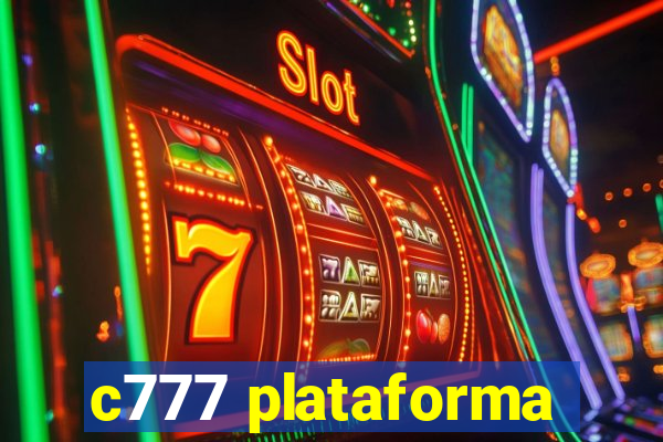 c777 plataforma